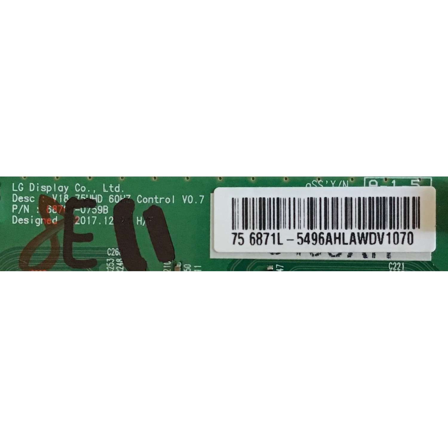 KIT DE TARJETAS PARA TV LG / NUMERO DE PARTE MAIN EBT65533205 / EAX67872805(1.1) / EAX67872805 / FUENTE EAY64908601 / 64908601 / LGP75T-18U1 / T-CON 5496A / 6871L-5496A / 6870C-0759B / PANEL NC750DQE-AAGR1 / MODELO 75UK6190PUB / 75UK6190PUB.BUSWLOR - Imagen 4